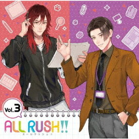 「ALL RUSH!!」ドラマ&キャラクターソングCD[CD] 第3巻 / ドラマCD