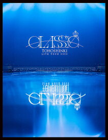 東方神起 LIVE TOUR 2023 ～CLASSYC～[Blu-ray] [初回生産限定盤] / 東方神起