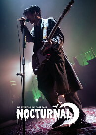錦戸亮 LIVE TOUR 2022 ”Nocturnal”[DVD] [通常盤] [DVD+CD] / 錦戸亮