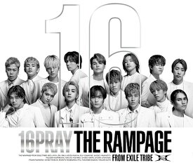 16PRAY[CD] [2CD+DVD/LIVE & DOCUMENTARY盤] / THE RAMPAGE from EXILE TRIBE