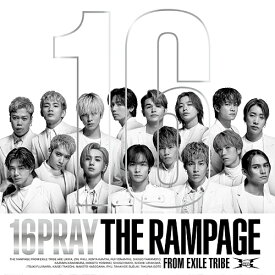 16PRAY[CD] [CD+DVD/MV盤] / THE RAMPAGE from EXILE TRIBE