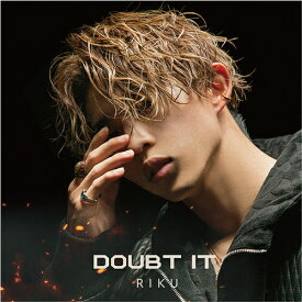 Doubt it[CD] [初回盤 A] / RIKU