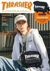THRASHER SHOULDER BAG BOOK[本/雑誌] (宝島社ブランドブック) (単行本・ムック) / 宝島社