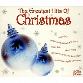 THE GREATEST HITS of CHRISTMAS[CD] / オムニバス
