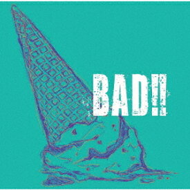 BAD!![CD] [通常盤 C type] / コドモドラゴン