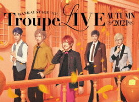 MANKAI STAGE『A3!』Troupe LIVE ～AUTUMN 2021～[DVD] / 舞台