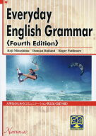 Everyday English Grammar: 大学生のためのコミュニケーション英文法[本/雑誌] [改訂4版] [解答・訳なし]…