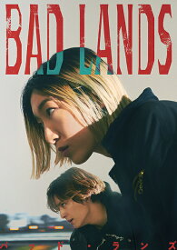 BAD LANDS バッド・ランズ[DVD] 通常版 / 邦画