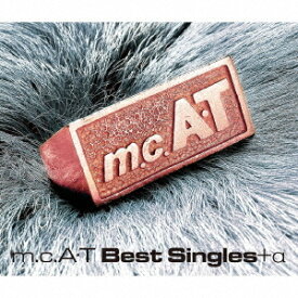 m.c.A・T Best Singles+α[CD] [2CD+Blu-ray] / m.c.A・T