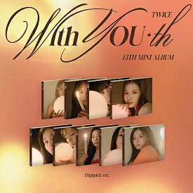 With YOU-th (13th Mini Album)[CD] (Digipack Ver.) [輸入盤] / TWICE