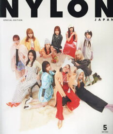 NYLON JAPAN (ナイロンジャパン)[本/雑誌] 2024年5月号 SPECIAL EDITION 【表紙】 ME:I / カエルム