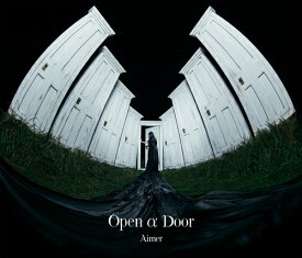 Open α Door[CD] [DVD付初回限定盤B] / Aimer