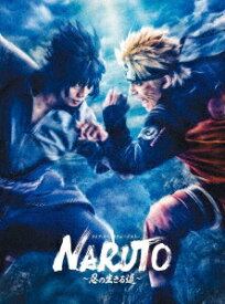 ライブ・スペクタクル NARUTO-ナルト- ～忍の生きる道～[Blu-ray] / 舞台