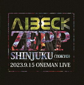 『AIBECK ZEPP SHINJUKU』[DVD] / AIBECK