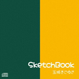 SketchBook[CD] / 玉城まさゆき