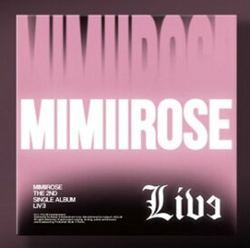 ライヴ (2nd Single Album)[CD] [輸入盤] / mimiirose
