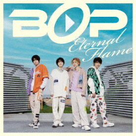 Eternal Flame[CD] [DVD付初回限定盤] / BOP