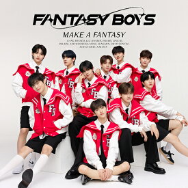 MAKE A FANTASY[CD] [TYPE-B] / FANTASY BOYS