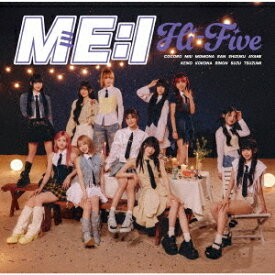 Hi-Five[CD] [通常盤] / ME:I