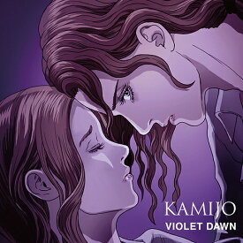 VIOLET DAWN[CD] [アニメジャケット限定盤] / KAMIJO