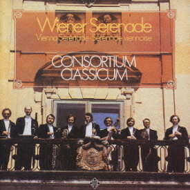 ウィーンのセレナード集[CD] / コンソルティウム・クラシクム