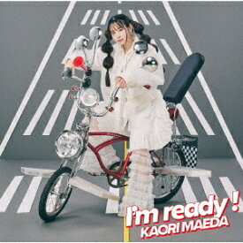 I’m ready![CD] [通常盤] / 前田佳織里