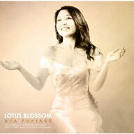 Lotus Blossom[CD] / 吹上綾