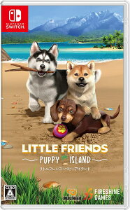 LITTLE FRIENDS �`PUPPY ISLAND�`[Nintendo Switch] / �Q�[��