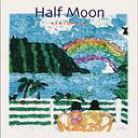 もうすぐ花が咲くね[CD] / Half Moon