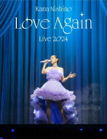 Kana Nishino Love Again Live 2024[Blu-ray] [2Blu-ray+グッズ/完全生産限定盤] / 西野カナ
