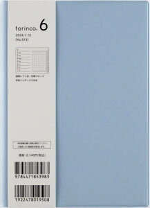 X 蒠 torinco(R) 6 (u[O[) B6 EB[N[ No.573[{/G] 2026N 1n܂ / X