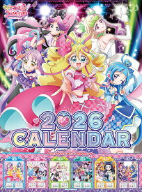 キミとアイドルプリキュア♪【2025年10月発売】[グッズ] [2026年カレンダー] / アニメ