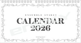 卓上 あんさんぶるスターズ!!【2025年12月発売】[グッズ] [2026年カレンダー] / アニメ