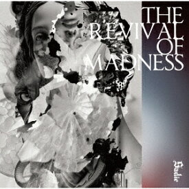 THE REVIVAL OF MADNESS[CD] [通常盤] / Sadie