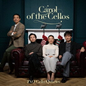 Carol of the Cellos[CD] / JNO Cello Quartet