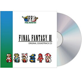 FINAL FANTASY III PIXEL REMASTER Original Soundtrack CD[CD] / ゲーム・ミュージック
