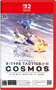R-TYPE TACTICS I�EII COSMOS[Nintendo Switch 2] [�ʏ��] / �Q�[��