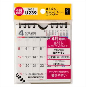 U239 4���n�܂� NOLTY�J�����_�[ ��� B7�ό^[�{/�G��] 2026�N�� / ���{�\������