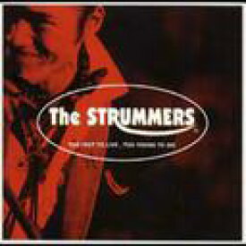 TOO FAST TO LIVE TOO YOUNG TO DIE[CD] / The STRUMMERS