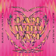 I AM WHO I AM[CD] [Blu-ray付生産限定盤] / RAISE A SUILEN