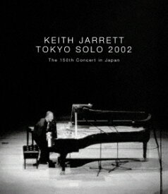 東京ソロ 2002[Blu-ray] / キース・ジャレット