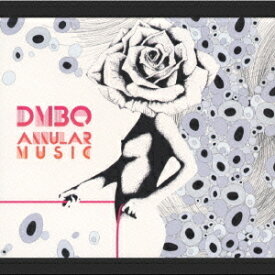 ANNULAR MUSIC[CD] / DMBQ