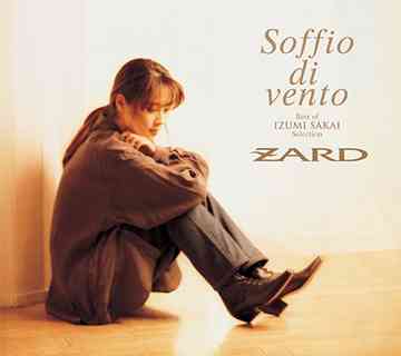坂井泉水フェイバリットソングス「Soffio di vento 〜Best of IZUMI SAKAI Selection〜」 [CD+DVD] / ZARD
