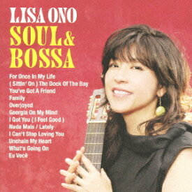 SOUL & BOSSA[CD] / 小野リサ