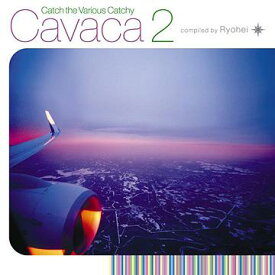 Cavaca[CD] 2 / Ryohei