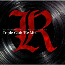 DEATH NOTE × DEATH NOTE the Last name × L change the WorLd original soundtrack Triple Club Re-mix[CD] / サントラ