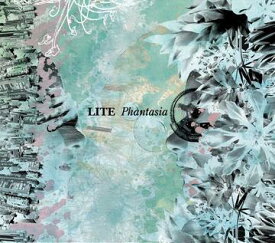 Phantasia[CD] / LITE