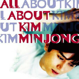 ALL ABOUT[CD] [CD+DVD] / キム・ミンジョン