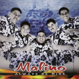 オールウェイズ・ビー・マイン[CD] / マリノ