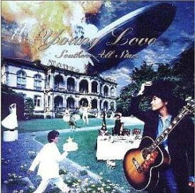 Young Love[CD] [リマスタリング盤] / サザンオールスターズ